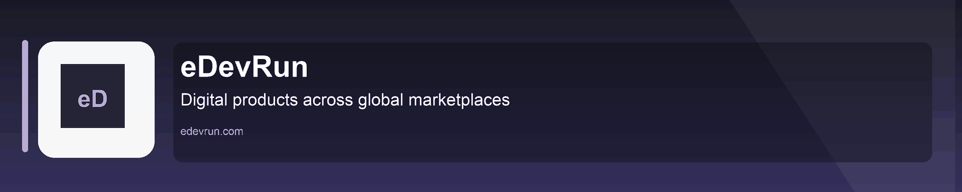 eDevRun — Digital products across global marketplaces — the eDevRun brand site.