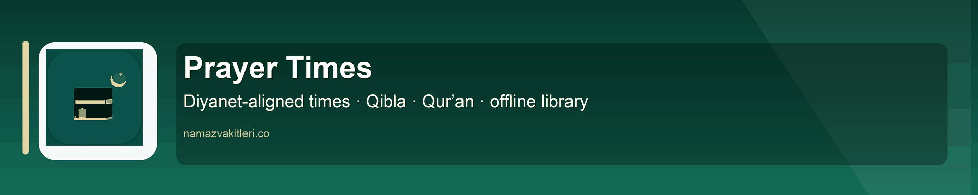 Prayer Times — Diyanet-aligned prayer times, Qibla, Qur’an, and an offline library — ad-free.